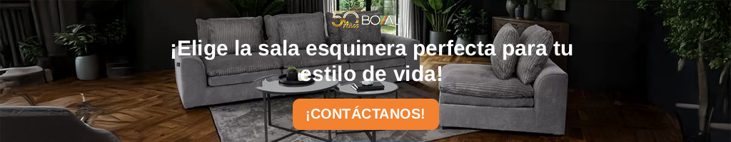 CTA Muebles Boal: ¡Elige la sala esquinera perfecta para tu estilo de vida!